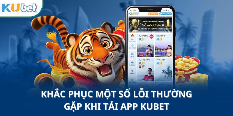 tải app Kubet